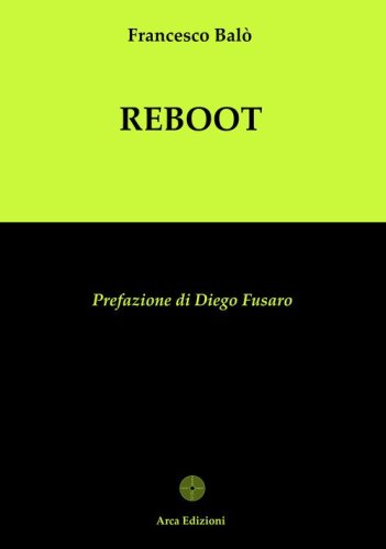 Reboot. La completezza: il progetto dell'anima