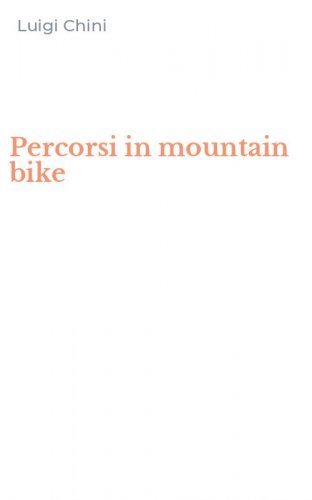 Percorsi in mountain bike