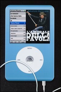 L'amorale della favola. Le canzoni che hanno fatto la storia di Vasco Rossi