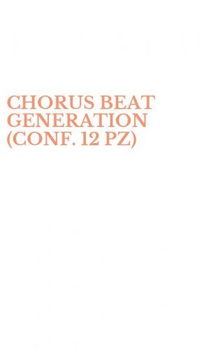 CHORUS BEAT GENERATION (CONF. 12 PZ)