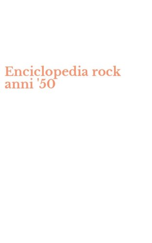 Enciclopedia rock anni '50