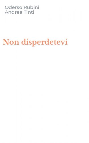 Non disperdetevi