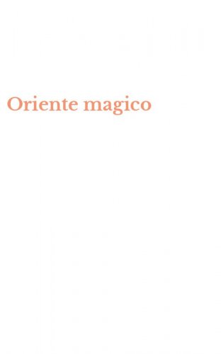 Oriente magico