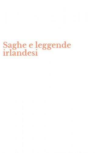 Saghe e leggende irlandesi