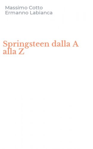 Springsteen dalla A alla Z