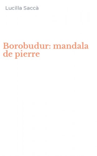 Borobudur: mandala de pierre