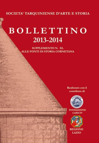 Bollettino STAS (2013-2014). Supplemento 40 alle fonti di storia cornetana