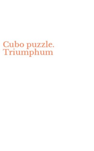 Cubo puzzle. Triumphum