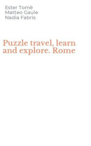 Puzzle travel, learn and explore. Rome