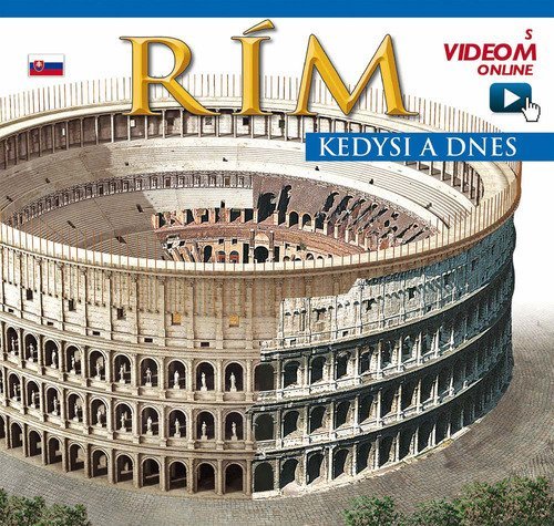 Roma ricostruita. Ediz. slovacca