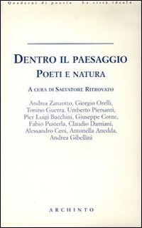 Dentro il paesaggio. Poeti e natura