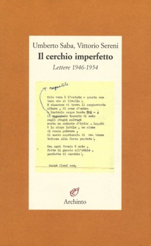Il cerchio imperfetto. Lettere 1946-1954