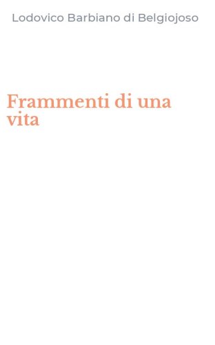 Frammenti di una vita