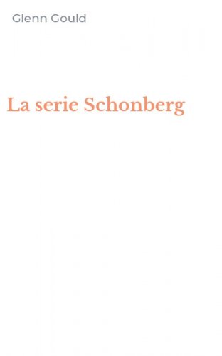 La serie Schonberg