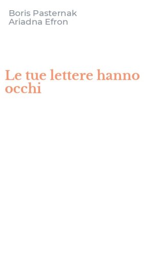 Le tue lettere hanno occhi