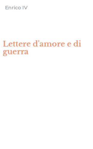 Lettere d'amore e di guerra