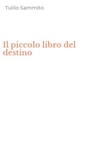 Il piccolo libro del destino