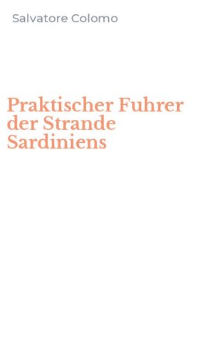 Praktischer Fuhrer der Strande Sardiniens