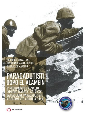 Paracadutisti dopo El Alamein