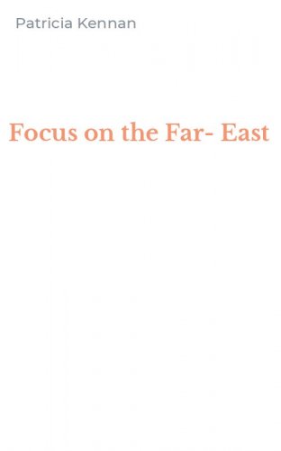 Focus on the Far-East