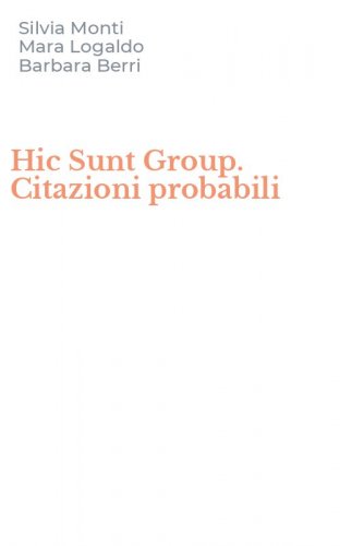Hic Sunt Group. Citazioni probabili