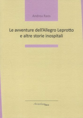 Le avventure dell'Allegro Leprotto e altre storie inospitali