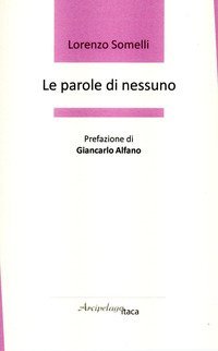 Le parole di nessuno