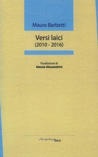 Versi laici (2010-2016)