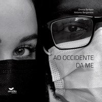 Ad Occidente da me