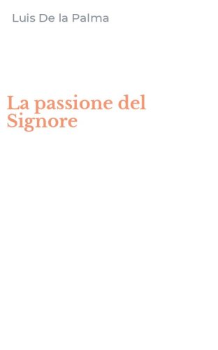 La passione del Signore