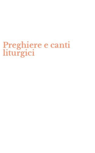 Preghiere e canti liturgici
