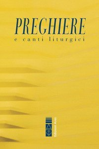 Preghiere & canti liturgici