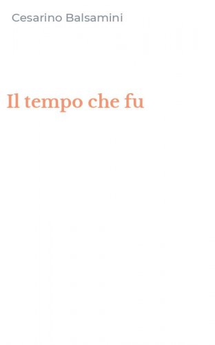 Il tempo che fu