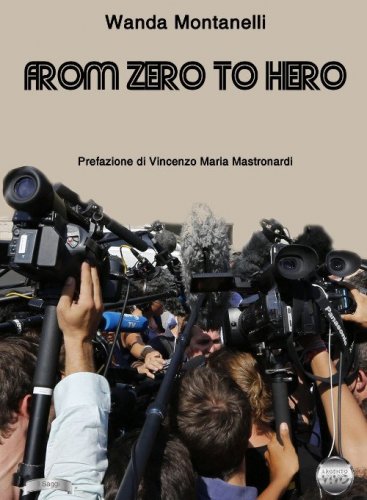 From zero to hero. Quando la pubblicit&agrave; gratuita trasforma i criminali in eroi