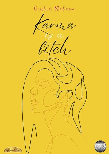 Karma is a bitch