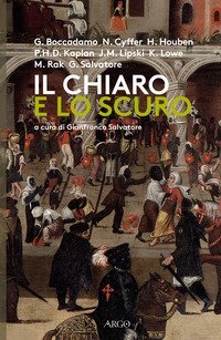 Il chiaro e lo scuro. Gli africani nell'Europa del Rinascimento tra realt&agrave; e rappresentazione