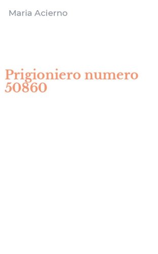 Prigioniero numero 50860