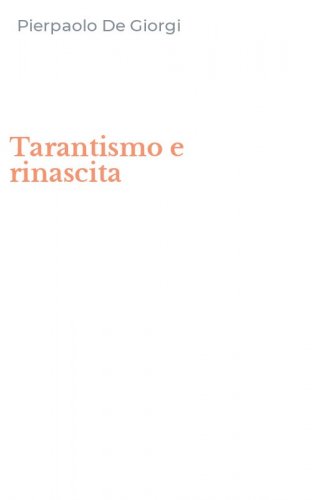 Tarantismo e rinascita