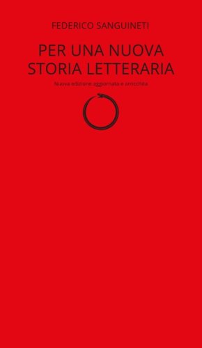 Per una nuova storia letteraria