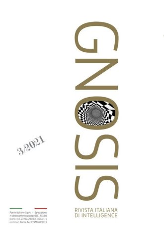 Gnosis. Rivista italiana di Intelligence. Ediz. italiana e inglese