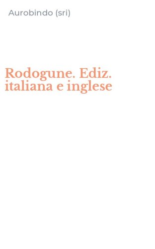 Rodogune. Ediz. italiana e inglese