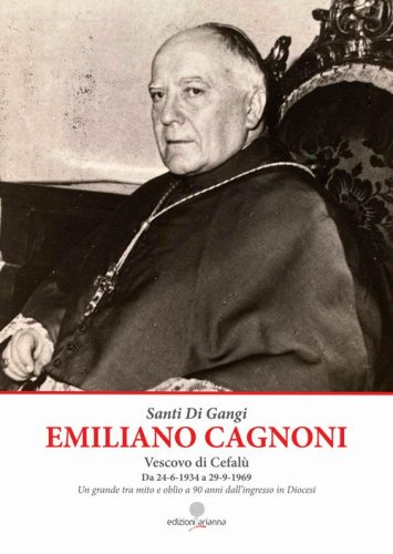Emiliano Cagnoni vescovo di Cefal&ugrave;