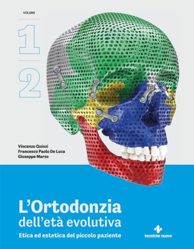 L'ortodonzia dell'et&agrave; evolutiva. Etica ed estetica del piccolo paziente