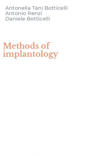 Methods of implantology