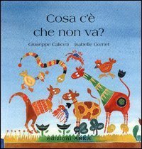 Che cosa c'&egrave; che non va?