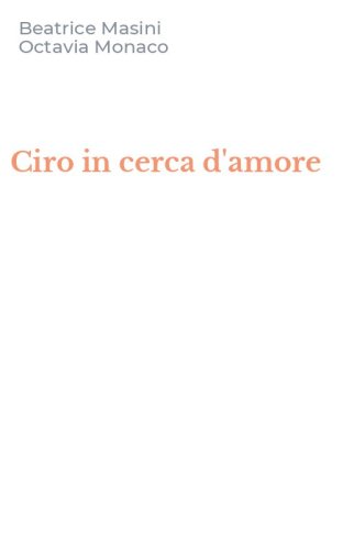 Ciro in cerca d'amore