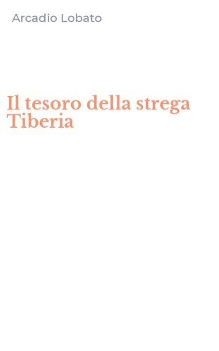 Il tesoro della strega Tiberia