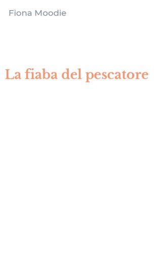 La fiaba del pescatore