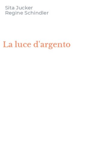 La luce d'argento