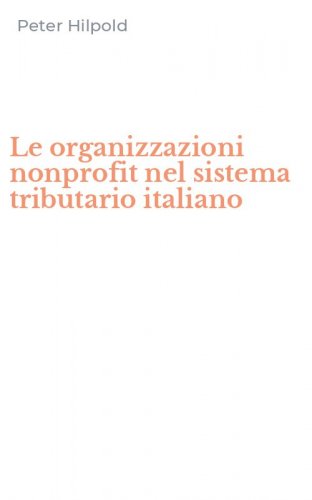 Le organizzazioni nonprofit nel sistema tributario italiano
